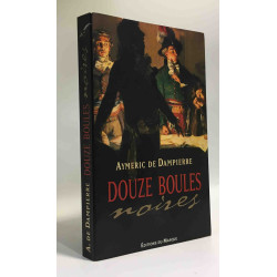 Douze boules noires