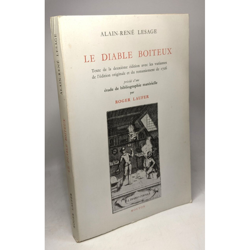 Le diable boiteux - texte de la deuxième édition avec les...
