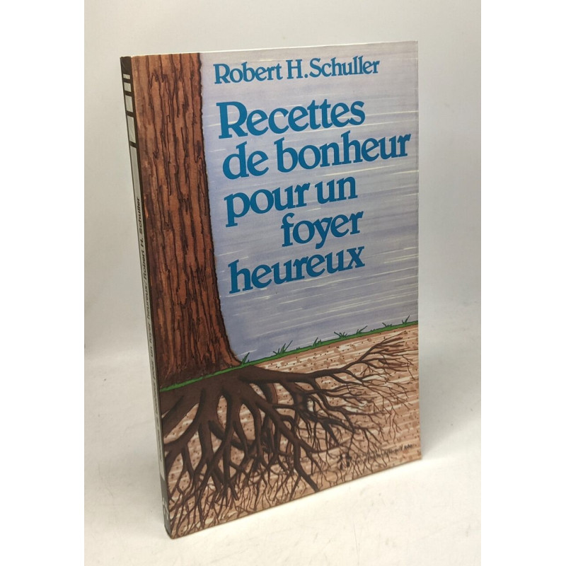 Recettes de bonheur pour un foyer heureux