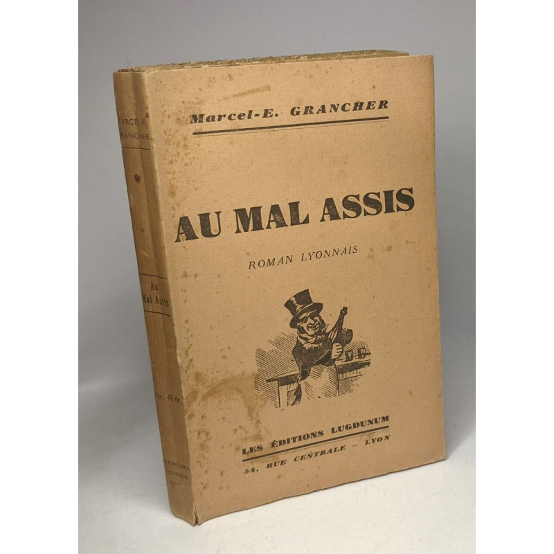 Au mal assis