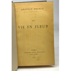 La vie en fleur