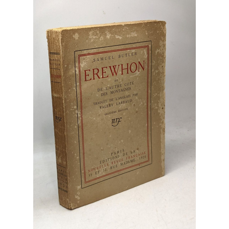 Erewhon ou de l'autre côté des montagnes - 2e éd. trad. par Valéry...
