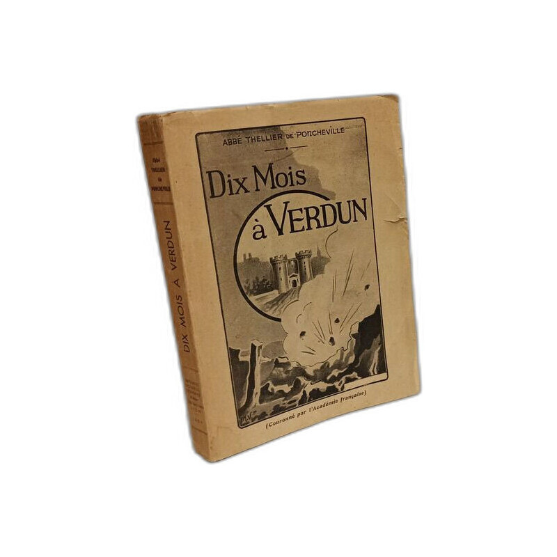 Dix mois à Verdun