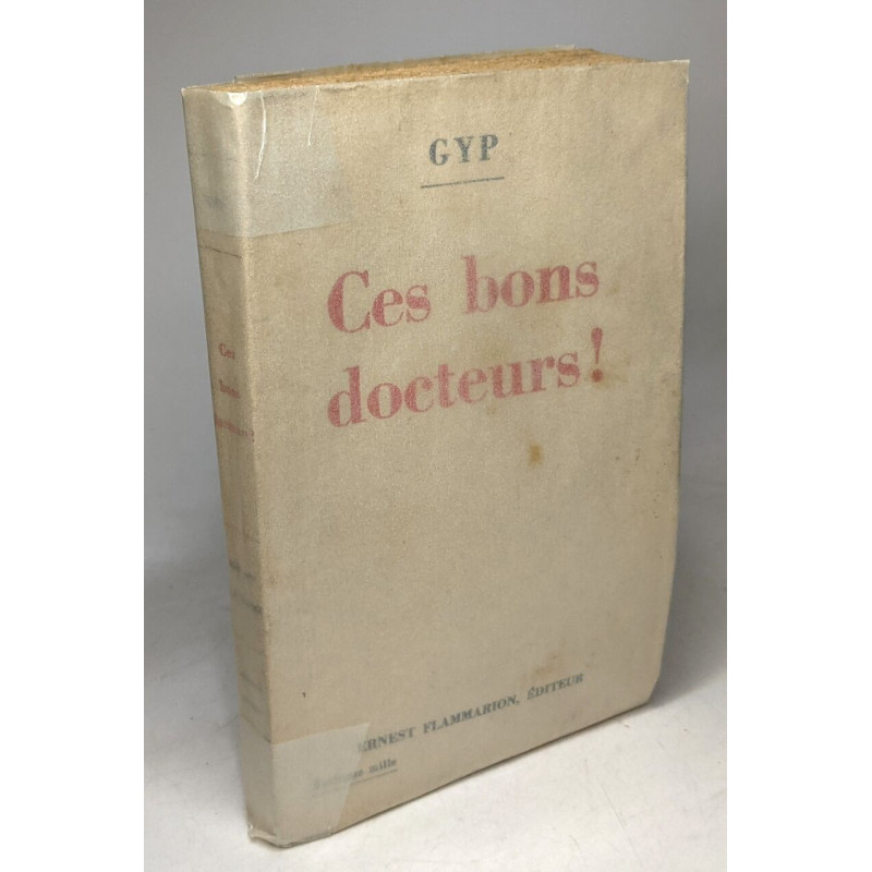 Ces bons docteurs