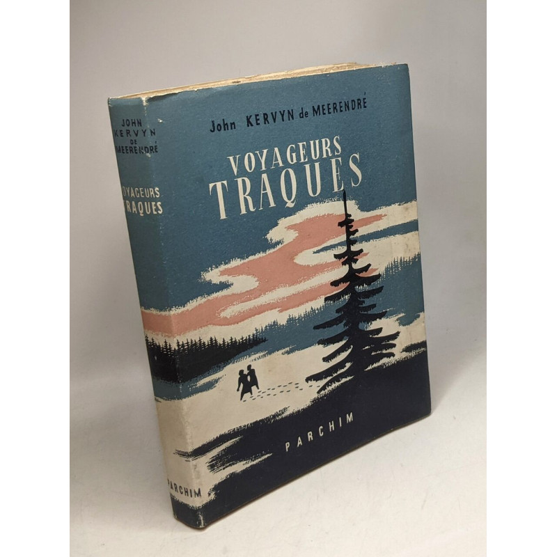 Voyageurs traqués
