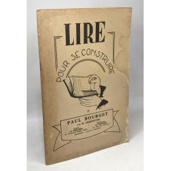 Paul bourget / coll. lire pour se construire II