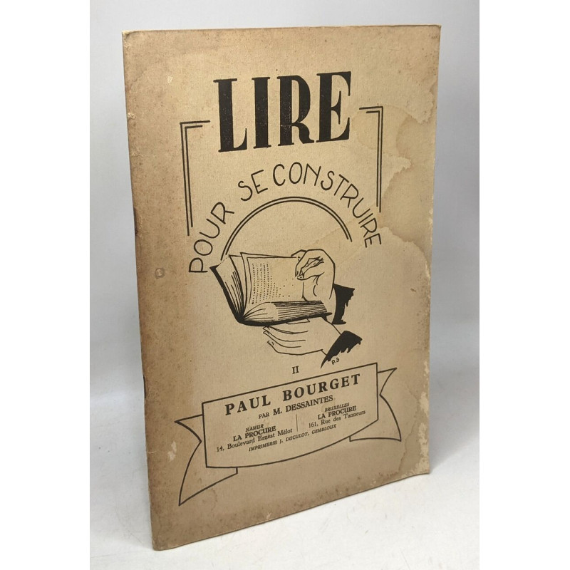 Paul bourget / coll. lire pour se construire II