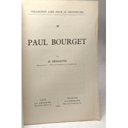 Paul bourget / coll. lire pour se construire II