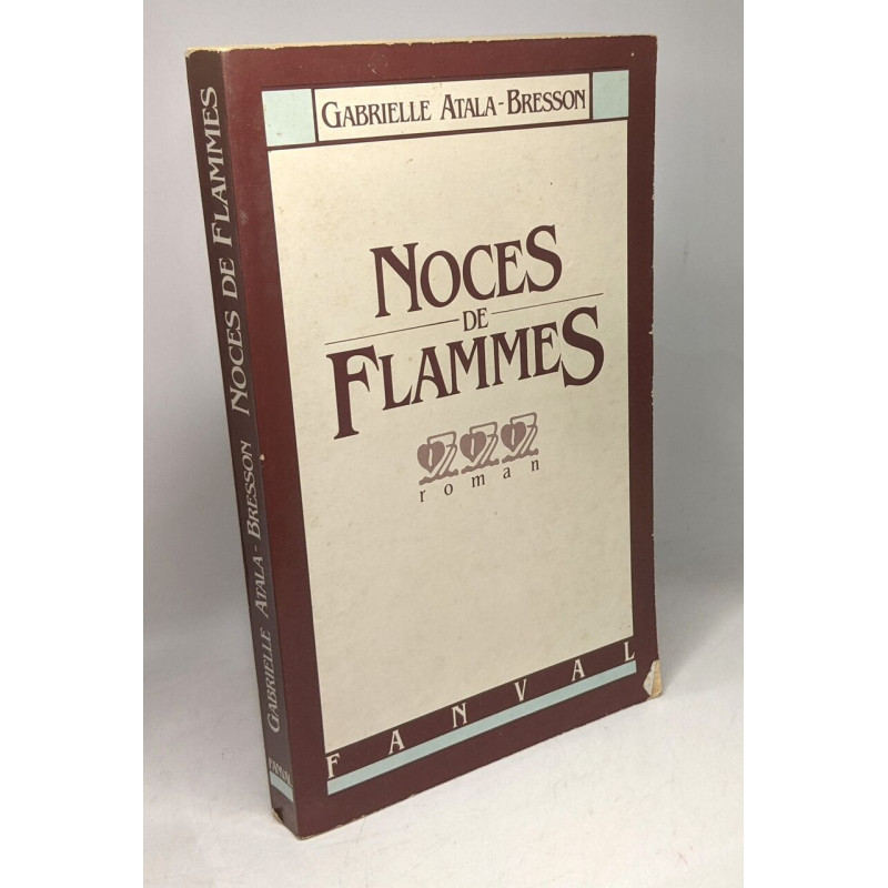 Noces de flammes