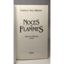 Noces de flammes
