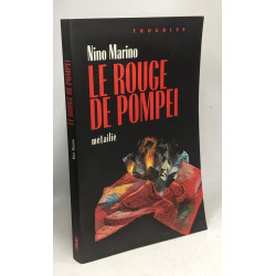 Le Rouge de Pompei