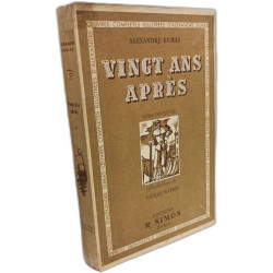 Vingt ans après - TOME PREMIER et SECOND --- illustrations Pierre...