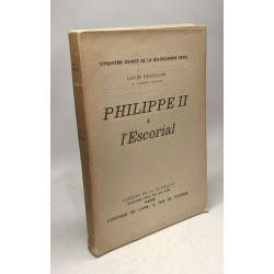 Philippe II à l'Escorial