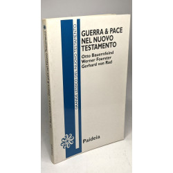 Guerra e pace nel Nuovo Testamento (Letture bibliche)