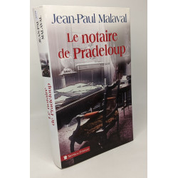 Le notaire de Pradeloup