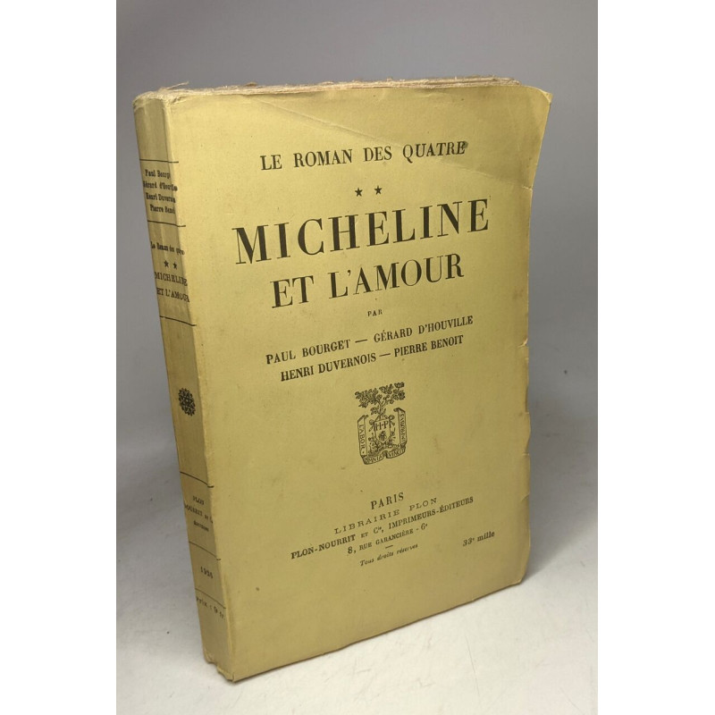 Micheline et l'amour - tome deux - le roman des quatre