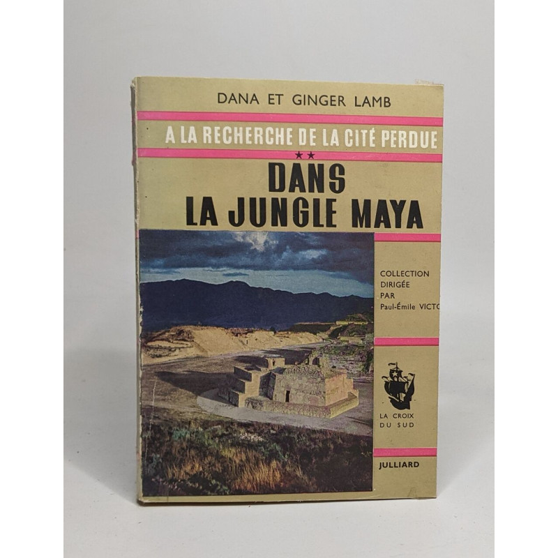 A la recherche de la cité perdue - dans la jungle maya