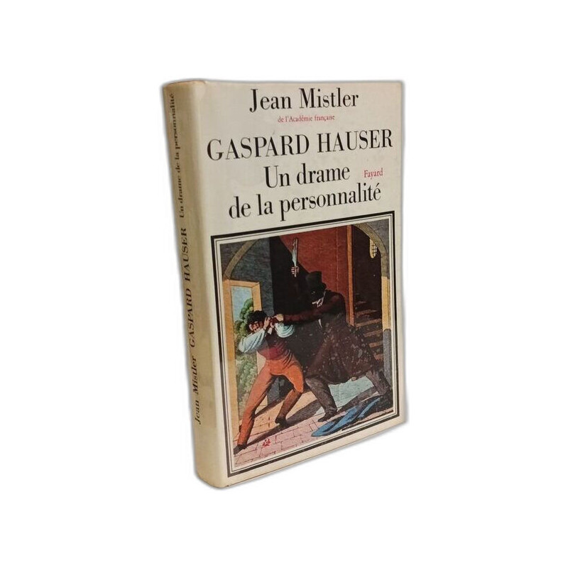 Gaspard hauser un drame de la personnalité