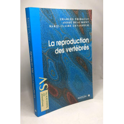 La reproduction des vertébrés