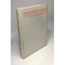 Dehio ginhart handbuch - Erster band wien und niederdonau