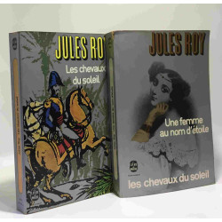 Une femme au nom d'étoile + Les chevaux du soleil --- 2 livres
