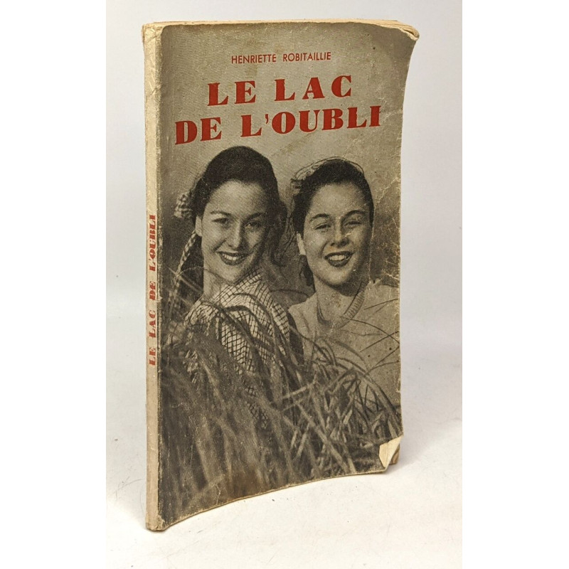 Le lac de l'oubli - collection Roseline