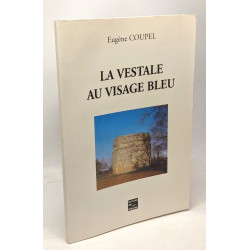 La vestale au visage bleu