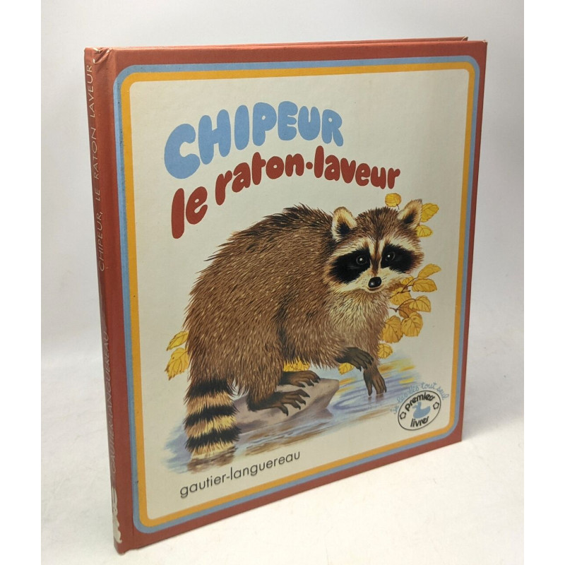 Chipeur le raton-laveur