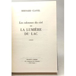 Les colonnes du ciel: T.2: la lumière du lac + T.3: La femme de...