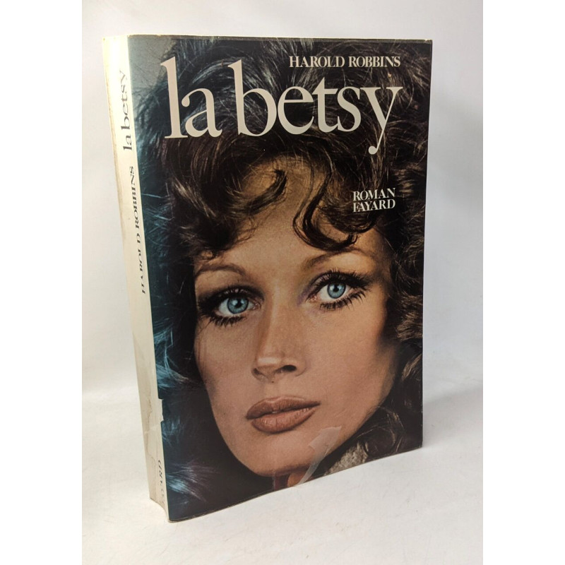 La betsy - traduit par Raymond Abbeck