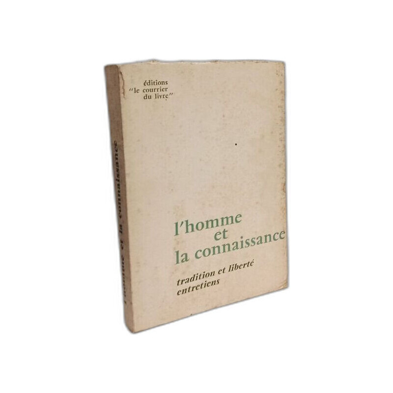 L'homme et la connaissance