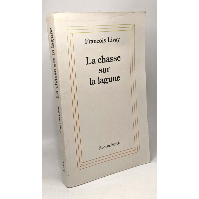 La chasse sur la lagune