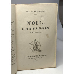Moi!.. l'assassin / Police-privée