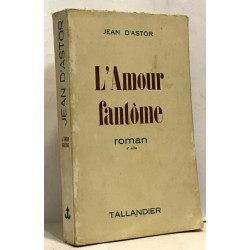 L'amour fantôme