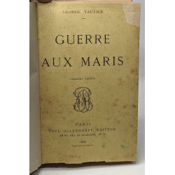 Guerre aux maris - 3e édition