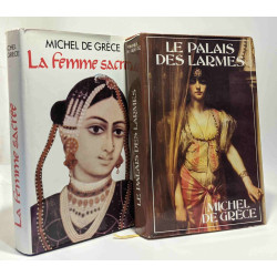 Le palais des larmes + La femme sacrée -- 2 volumes