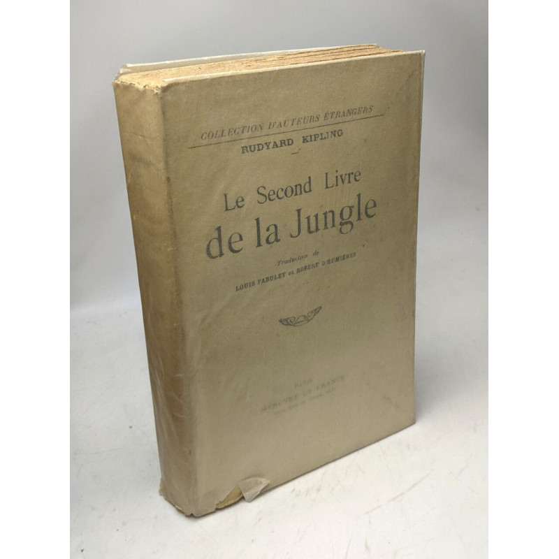 Le second livre de la jungle / coll. d'auteurs étrangers