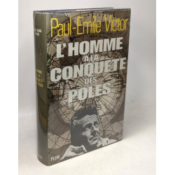 L'homme à la conquête des pôles
