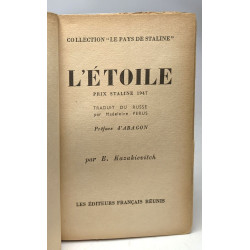 L'étoile / Coll. Le Pays de Staline - traduit par Perus préface...