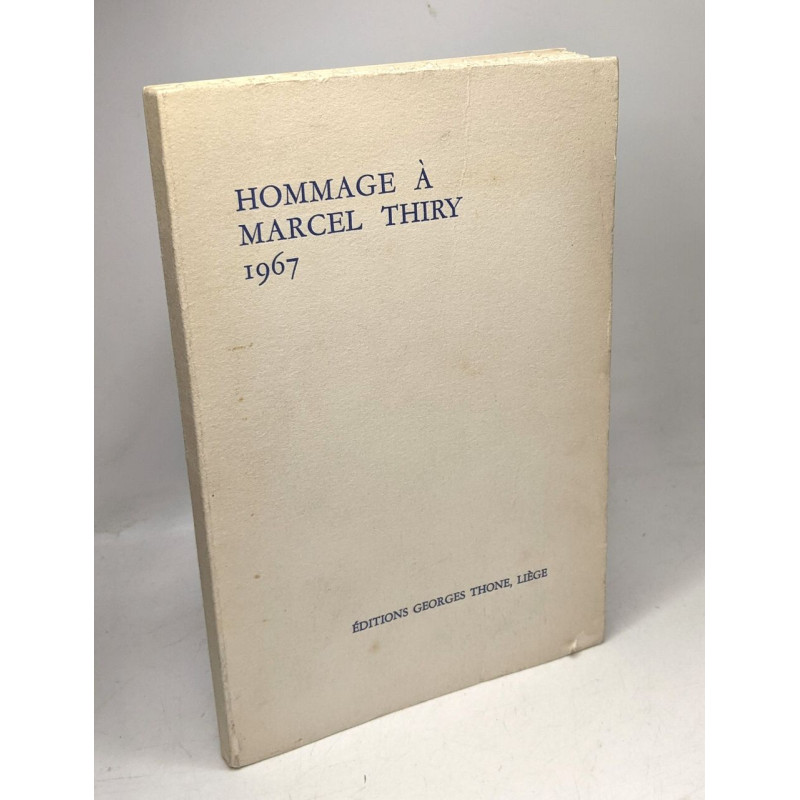 Hommage à Marcel Thiry