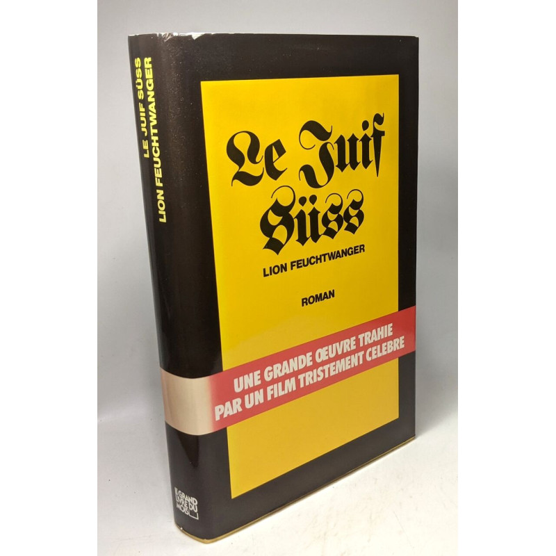 Le juif Süss - traduit par Maurice Rémon préface de Léon Poliakov