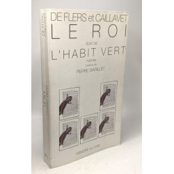 Le Roi suivi de L'Habit vert