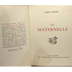 La maternelle - Exemplaire numéroté collection des Prix Goncourt
