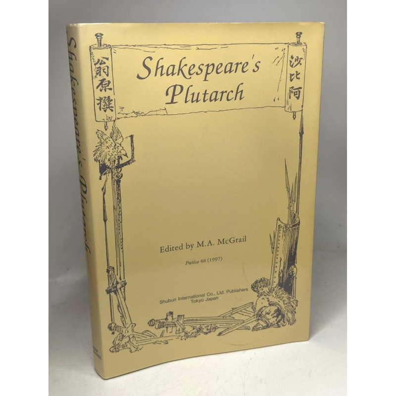 Shakespeare's Plutarch - Poetica an international journal of...