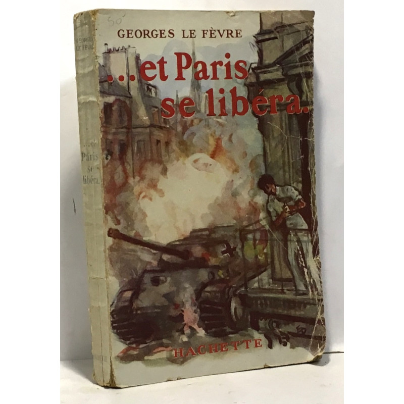 Et Paris se libèrera