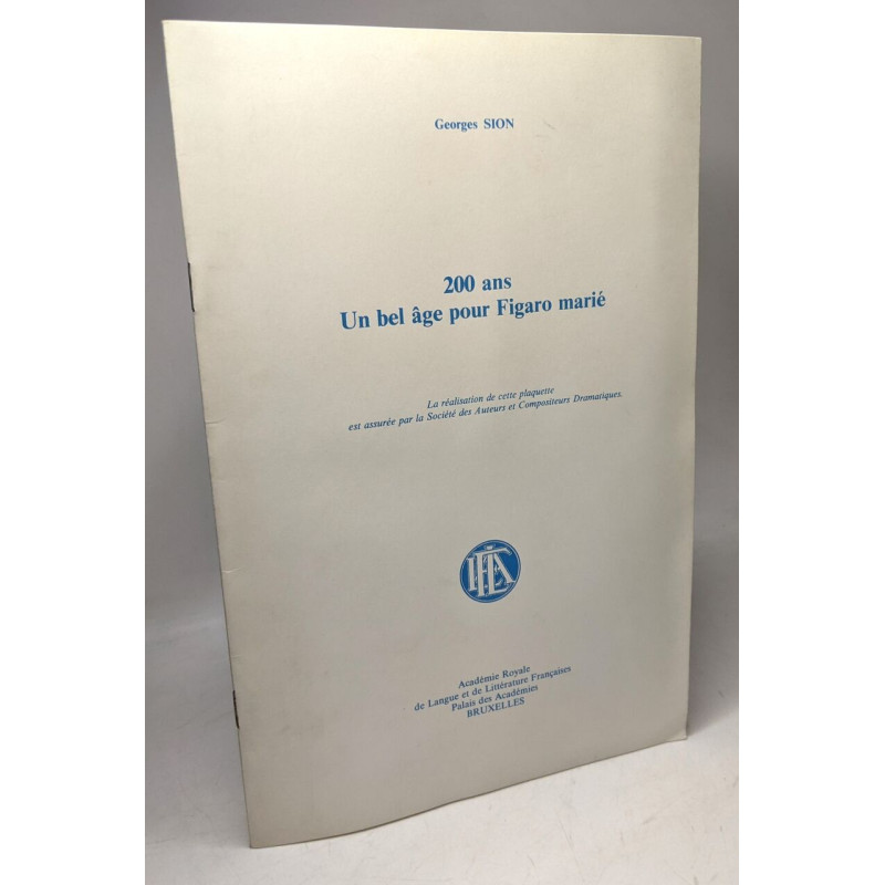 200 ans un bel âge pour Figaro marié