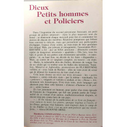 Dieux petits hommes et policiers