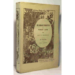 Marguerite à vingt ans suite et fin du journal de Marguerite -...