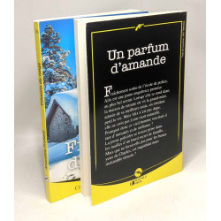 Un parfum d'amande + Frissons de neige - 2 livres coll. Nous Deux...