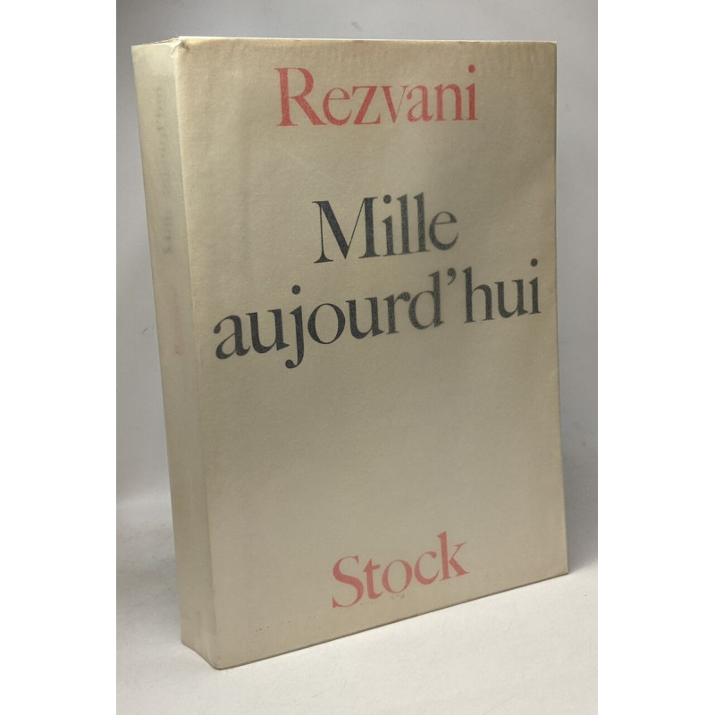 Mille aujourd'hui